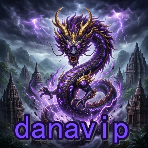 Keunggulan fitur danavip